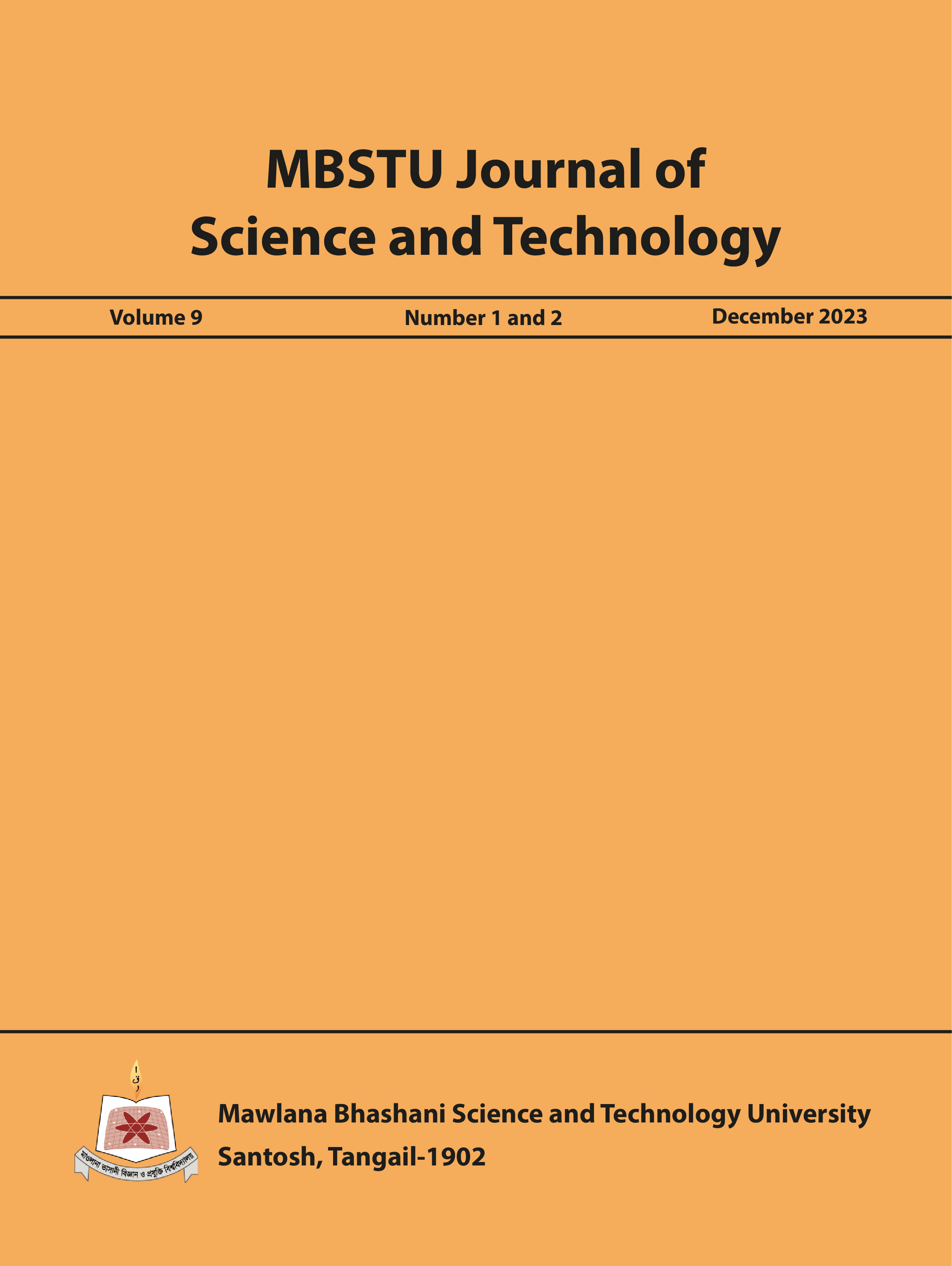 					View Vol. 9 No. 1 and 2 (2023): MBSTU Journal of Science and Technology
				
